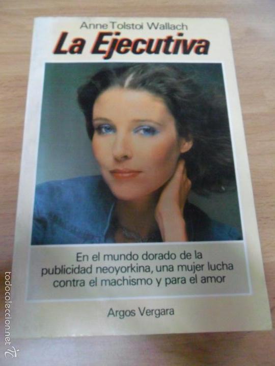 Libros de segunda mano: LA EJECUTIVA DE ANNE TOLSTOI - Foto 1
