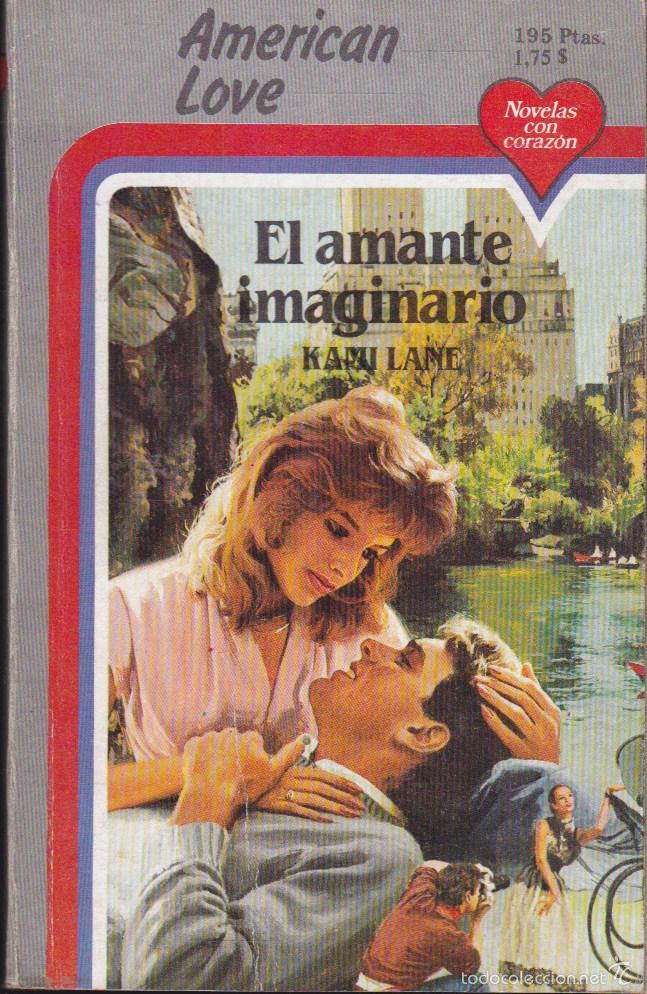Second hand books: AMERICAN LOVE &middot;&middot;&middot;&middot;&middot; EL AMANTE IMAGINARIO &middot;&middot;&middot;&middot;&middot;&middot;&middot; KAMI LANE