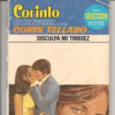 Libros de segunda mano: CORINTO. Nº 839. DISCULPA MI TIMIDEZ. CORÍN TELLADO. BRUGUERA. (P/D72)