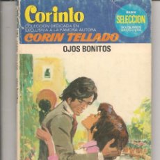 Libros de segunda mano: CORINTO. Nº 664. OJOS BONITOS. CORÍN TELLADO. BRUGUERA. (P/D72)