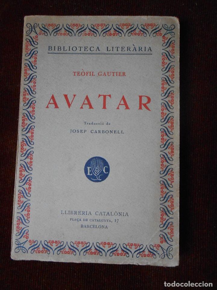 Libros de segunda mano: AVATAR    -Te&oacute;fil Gautier - Foto 1
