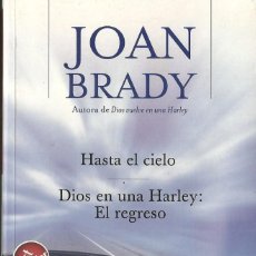 Libros de segunda mano: KOAN BRADY-DIOS EN UNA HARLEY:EL REGRESO.ZETA NEW AGE,1225/2.EDICIONES B.2005.