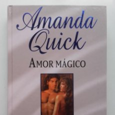 Libros de segunda mano: AMOR MAGICO - AMANDA QUICK - RBA