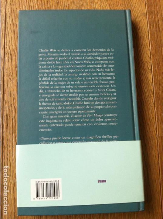 Libros de segunda mano: TRAUMA. PATRICK MCGRATH , DEBOLSILLO, 2010 - Foto 2
