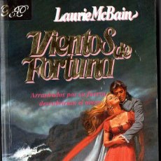 Libros de segunda mano: VIENTOS DE FORTUNA (LAURIE MCBAIN). Lote 76406031