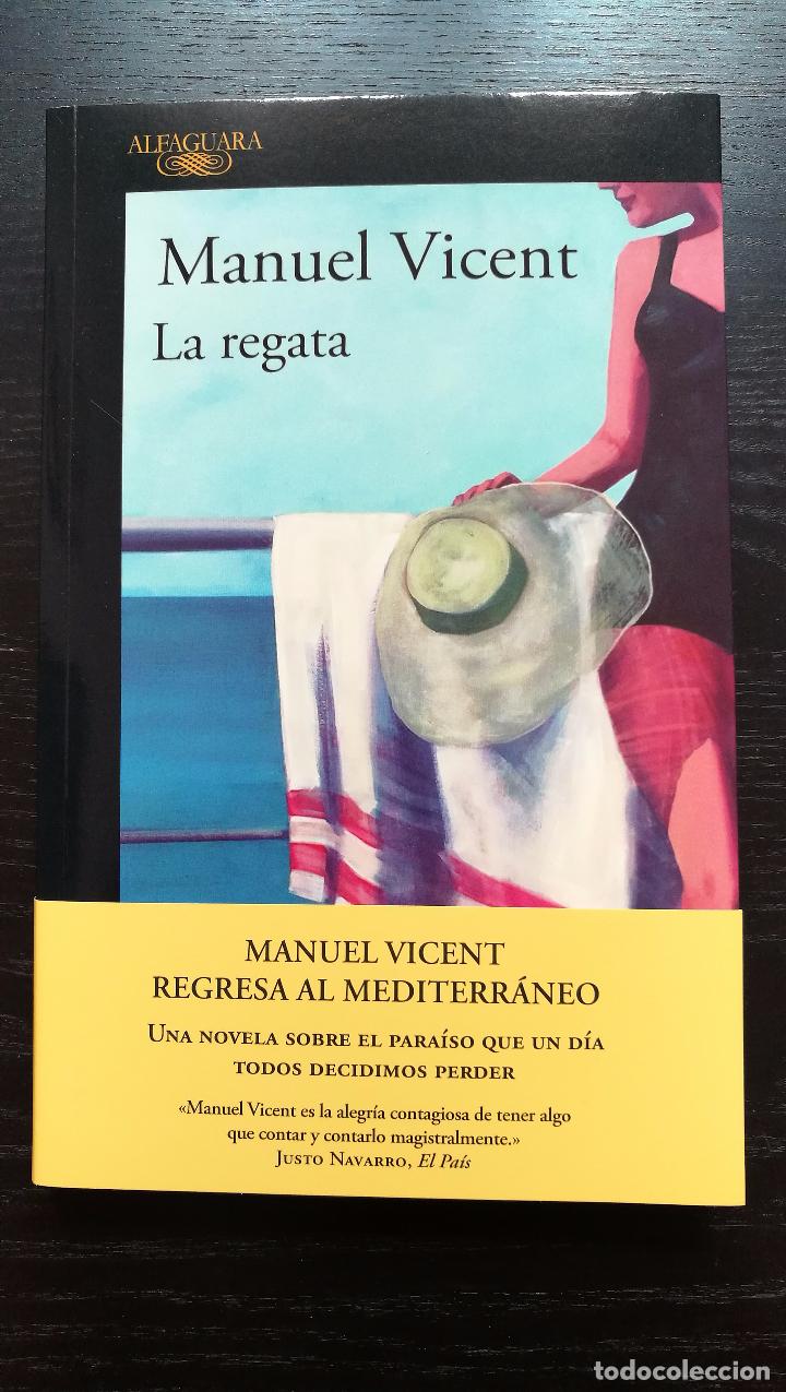 Libros de segunda mano: LA REGATA. MANUEL VICENT - Foto 1
