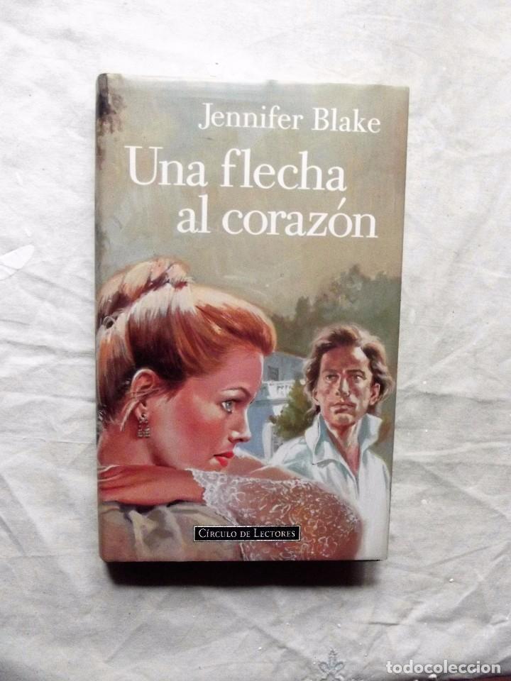 Libros de segunda mano: UNA FLECHA AL CORAZON DE JENNIFER BLAKE - Foto 1