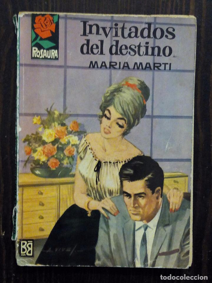 Libros de segunda mano: MARIA MARTI - INVITADOS DEL DESTINO - COLECCI&Oacute;N ROSAURA N&ordm; 774 - 1&ordf; EDICI&Oacute;N OCTUBRE 1964.