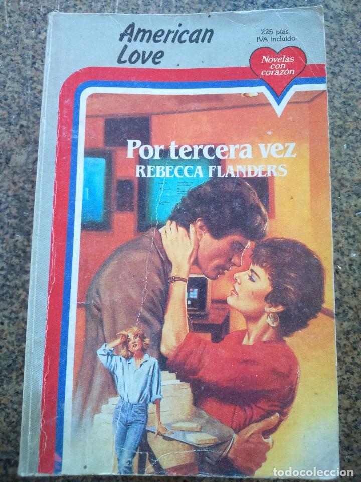 Second hand books: POR TERCERA VEZ -- REBECCA FLANDERS -- AMERICAN LOVE -- 1986 --