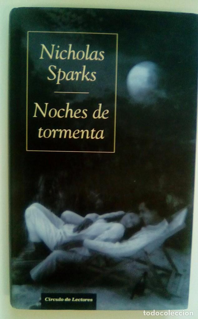 Libros de segunda mano: NOCHES DE TORMENTA.-NICHOLAS SPARK - Foto 1