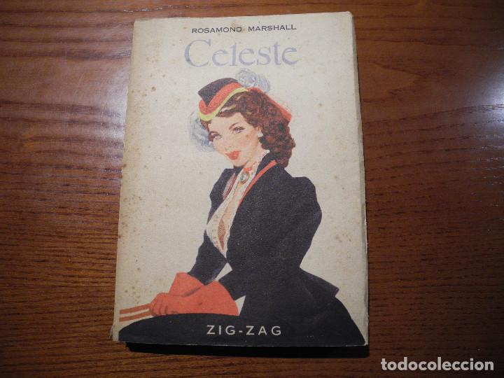 Libros de segunda mano: Celeste. Rosamond Marshall. Ed. Zig-Zag. Chile 1952 - Foto 1