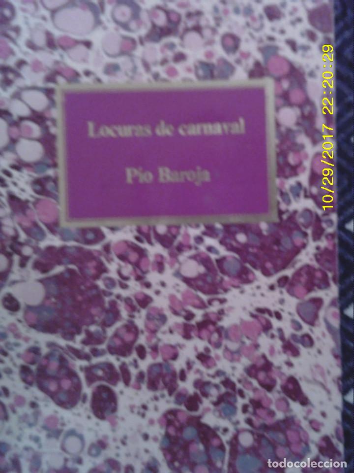 Gebrauchte B&uuml;cher: LIBRO N&ordm; 1059 LOCURAS DE CARNAVAL DE PIO BAROJA