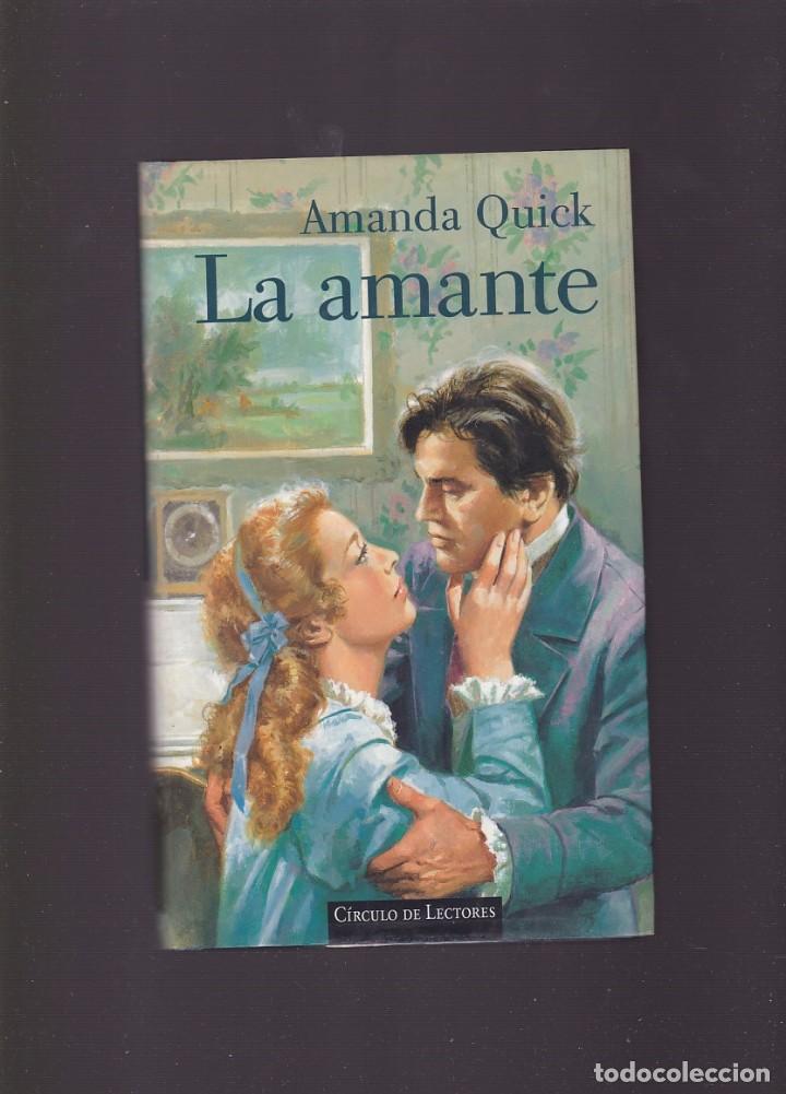 Libros de segunda mano: AMANDA QUICK - LA AMANTE - CIRCULO LECTORES 1998 - Foto 1