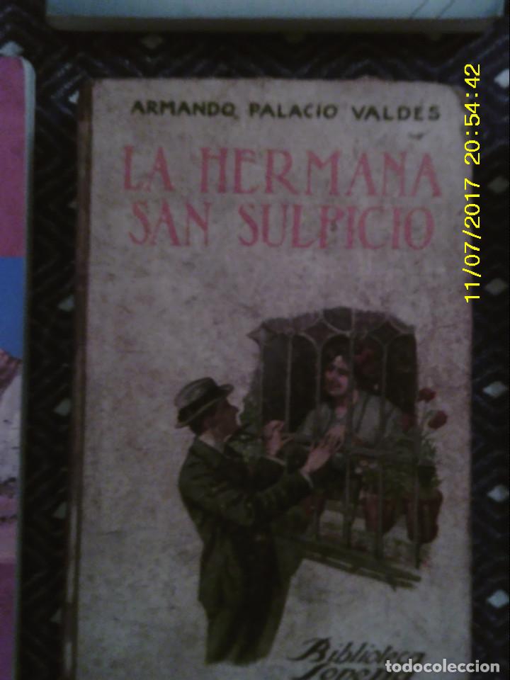 Gebrauchte B&uuml;cher: LIBRO N&ordm; 1210 LA HERMANA SAN SULPICIO DE ARMANDO PALACIO VALDES