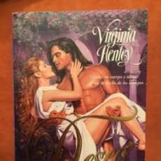 Libros de segunda mano: VIRGINIA HENLEY - DESEO (EDITORIAL VERGARA)
