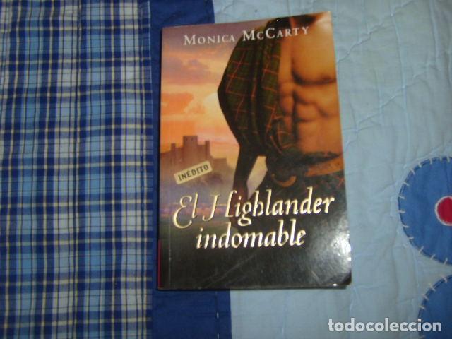 Libros de segunda mano: EL HIGHLANDER INDOMABLE . MONICA MCCARTY - Foto 1