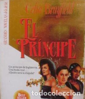 Libros de segunda mano: El Pr&iacute;ncipe/ Celia Brayfield/ Mart&iacute;nez Roca/ 1991/ Best Seller Mundial/ Jet Set