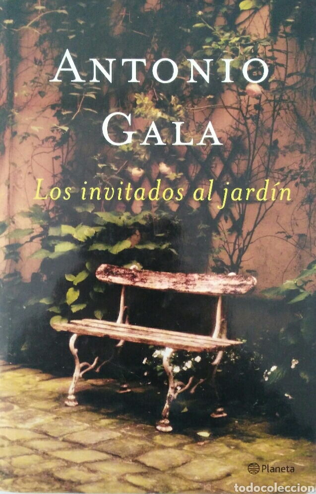 Libros de segunda mano: Antonio Gala Los invitados al jard&iacute;n