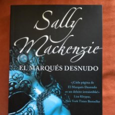 Libros de segunda mano: SALLY MACKENZIE - EL MARQUÉS DESNUDO (EDITORIAL VALERY)