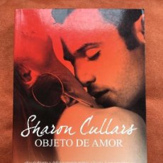 Libros de segunda mano: SHARON CULLARS - OBJETO DE AMOR (EDITORIAL AFRODISIA)