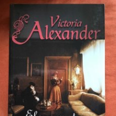 Libros de segunda mano: VICTORIA ALEXANDER - EL REENCUENTRO (CUARTETO PENNINGTON IV) - EDITORIAL TERCIOPELO