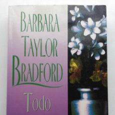 Libros de segunda mano: TODO POR GANAR - BARBARA TAYLOR BRADFORD - PLAZA & JANES