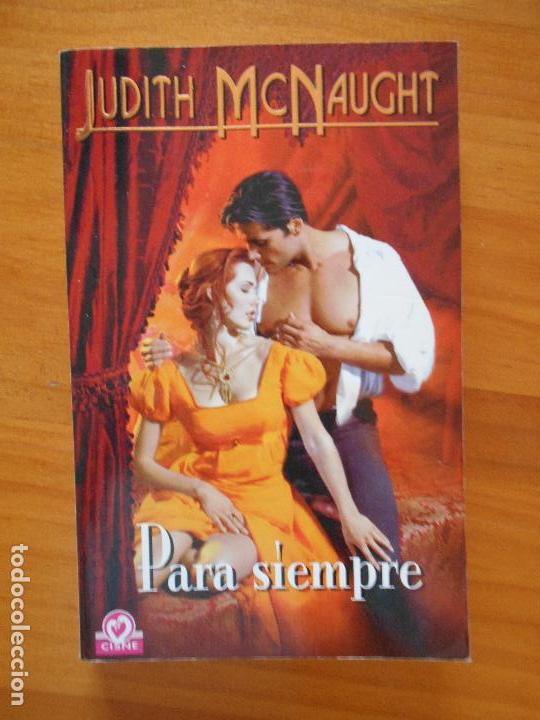 Libros de segunda mano: PARA SIEMPRE - JUDITH MCNAUGHT (9Y) - Foto 1