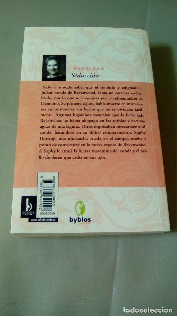 Libros de segunda mano: SEDUCCION.- AMANDA QUICK - Foto 2