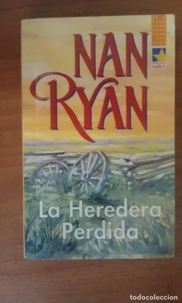 Libros de segunda mano: LA HEREDERA PERDIDA - NAN RYAN - Foto 1