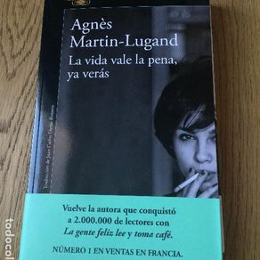 la vida vale la pena, ya verás - agnès martin-l - Compra venta en ...