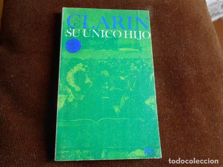 Libros de segunda mano: CLARIN   SU  UNICO   HIJO - Foto 1