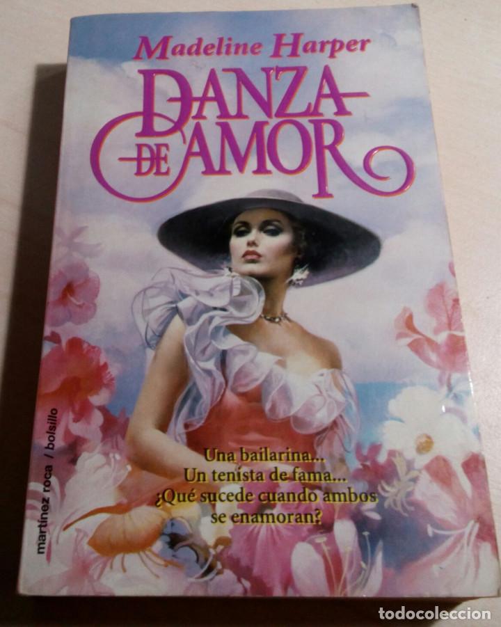 Libros de segunda mano: MADELINE HARPER.DANZA DEL AMOR.EDITA MARTINEZ ROCA.(1993)
