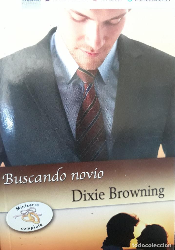 Libros de segunda mano: BUSCANDO NOVIO. DIXIE BROWNING. - Foto 1