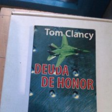 Libros de segunda mano: DEUDA DE HONOR / TOM CLANCY / PLANETA BOOKET. Lote 134246178