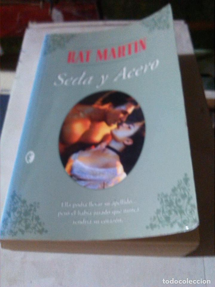 Libros de segunda mano: SEDA Y ACERO - KAT MARTIN - Foto 1