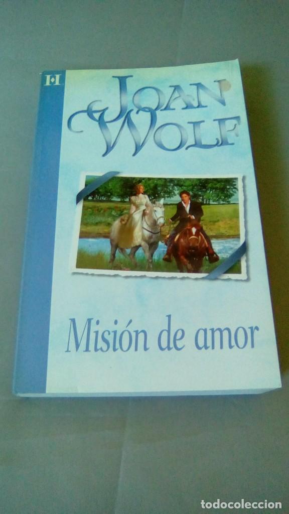 Libros de segunda mano: MISION DE AMOR.- JOAN WOLF - Foto 1