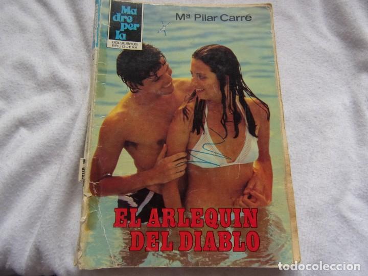 Libros de segunda mano: EL ARLEQUIN DEL DIABLO - A&ntilde;o 1960 N&uacute;mero 12 -Por Ma Pilar Carr&eacute;  Colecci&oacute;n Madreperla