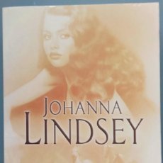 Libros de segunda mano: JOHANNA LINDSEY - UN HOMBRE PARA MÍ - 1º EDICIÓN FEBRERO 2005 - EDICIONES B, S.A.