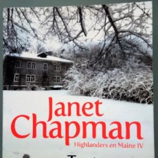 Libros de segunda mano: JANET CHAPMAN - TENTAR A UN HIGHLANDER - (HIGHLANDER EN MAINE IV) -1º EDICIÓN - TAMAÑO BOLSILLO