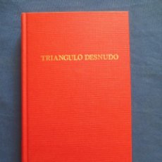 Libros de segunda mano: TRIANGULO DESNUDO / PATRICK DENNIS - NOVIEMBRE 1977 - 1.ª EDICIÓN. Lote 148895534