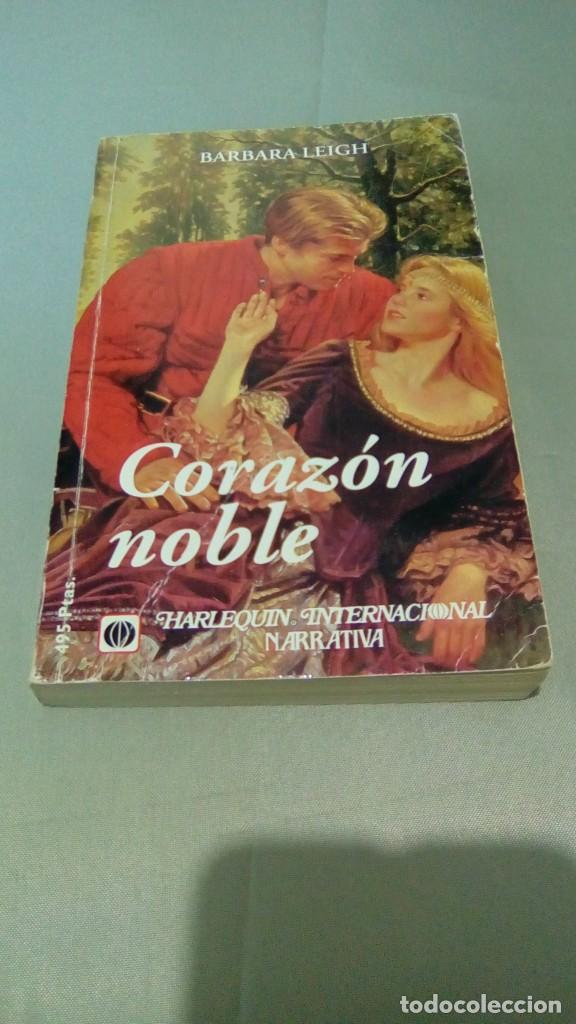 Libros de segunda mano: CORAZON NOBLE.- BARBARA LEIGH - Foto 1