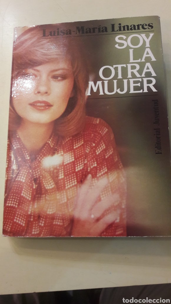 Libri di seconda mano: soy la otra mujer Luisa Linares1954