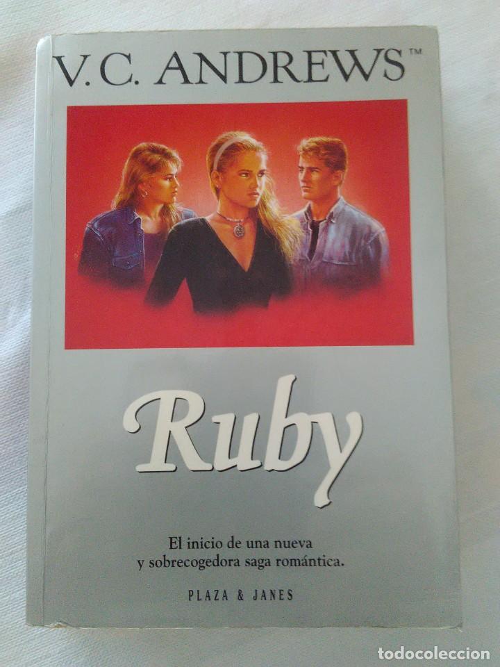 Libros de segunda mano: RUBY - V. C. ANDREWS - PLAZA & JAN&Eacute;S EDITORES. - Foto 1