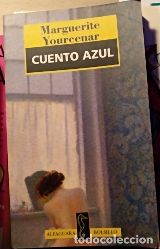 Libros de segunda mano: CUENTO AZUL. - YOURCENAR, Marguerite. - Foto 1