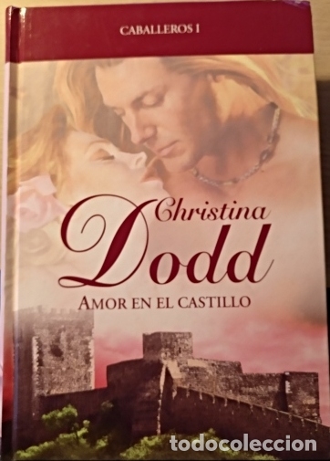 Libros de segunda mano: AMOR EN EL CASTILLO. - DODD, Christina. - Foto 1