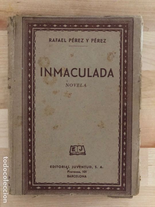 Libros de segunda mano: Inmaculada - Rafael P&eacute;rez y P&eacute;rez - Foto 1