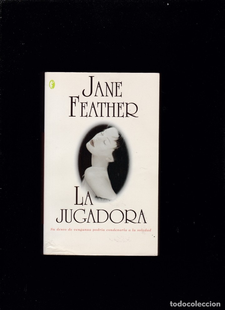 Libros de segunda mano: JANE FEATHER - LA JUGADORA - EDICIONES B 2004 - Foto 1