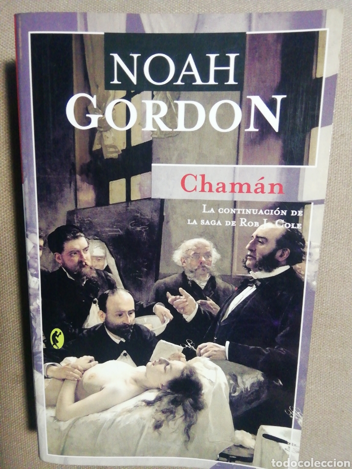Libros de segunda mano: CHAMAN. NOAH GORDON - Foto 1
