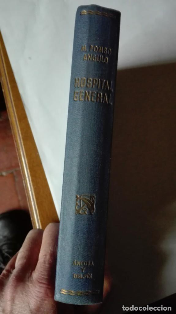 Libri di seconda mano: Hospital general &aacute;ncora y delf&iacute;n primera edici&oacute;n 1948
