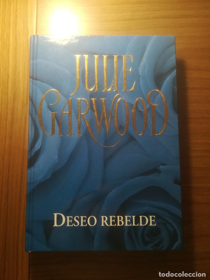Second hand books: DESEO REBELDE JULIE GARWOOD 2006